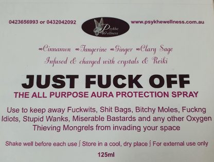 Just Fuck Off Spray ~ Mental Health Fuck Off Auric Field Spray - Image 2