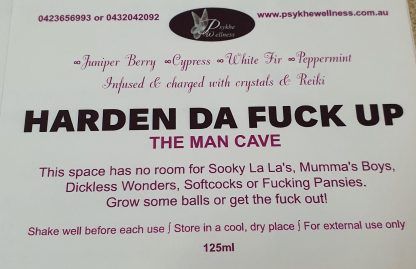 Harden Da Fuck Up -Man Cave Spray - Image 2